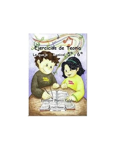 EJERCICIOS DE TEORIA. LENGUAJE MUSICAL 5 Y 6